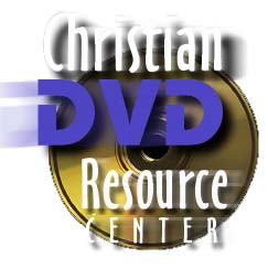 Christian DVD Resource Center