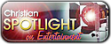 Christian Spotlight on Entertainment - REVIEWS of film and televion